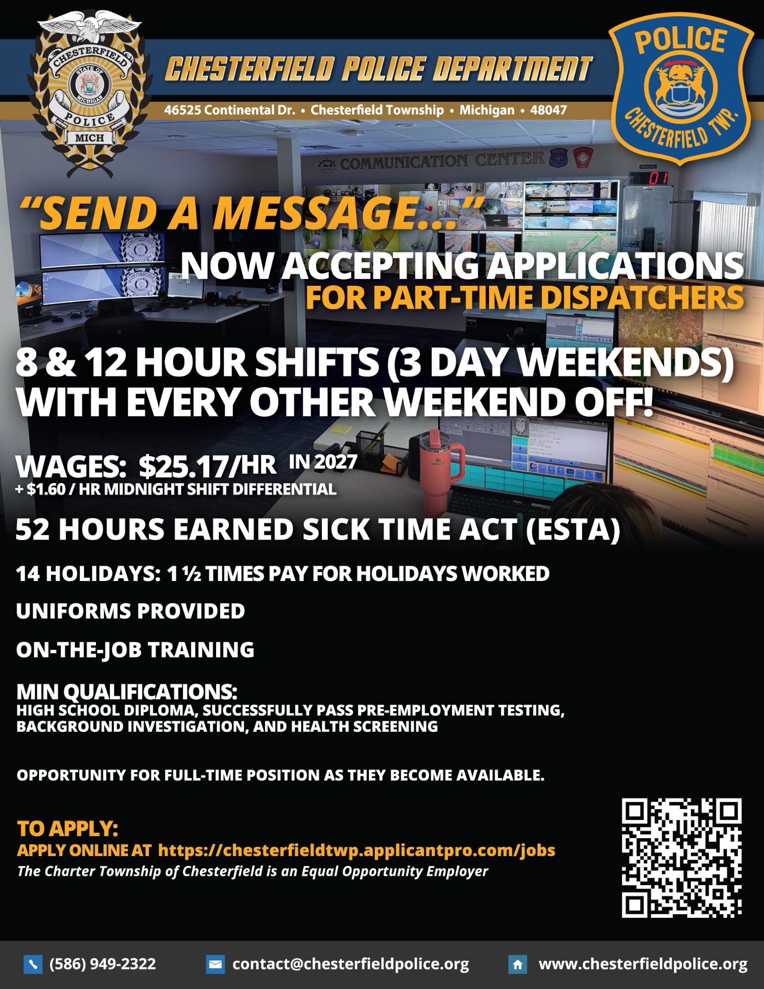 Chesterfield Township Police Department dispatcher recruiting flyer: now accepting applications for part-time dispatchers, 8 and 12 hour shifts with every other weekend off, $25.17 per hour in 2027 plus $1.60 midnight shift differential, 52 hours earned sick time, 14 holidays, uniforms provided, on-the-job training; apply at chesterfieldtwp.applicantpro.com/jobs