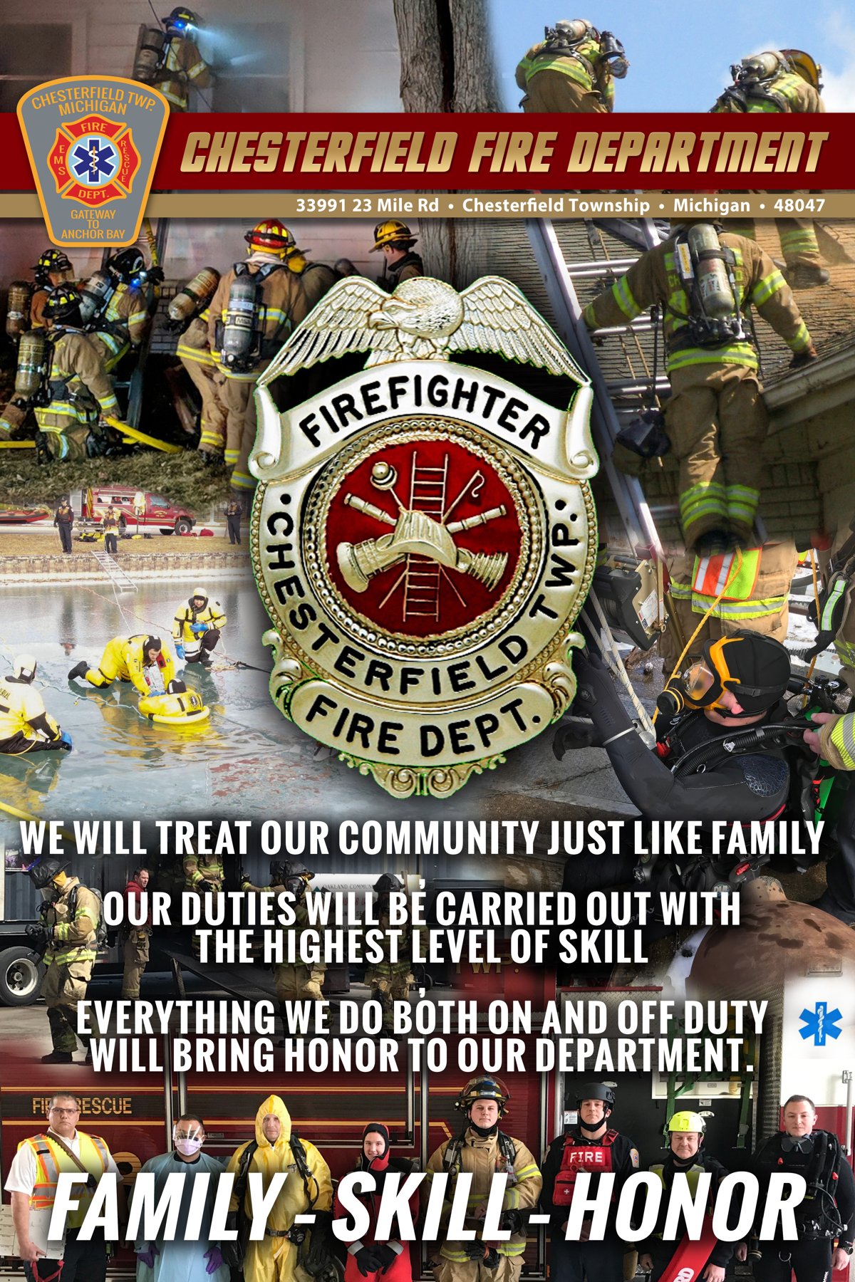 Chesterfield Fire Department motto poster: We will treat our community just like family. Our duties will be carried out with the highest level of skill. Everything we do both on and off duty will bring honor to our department. Family, Skill, Honor.